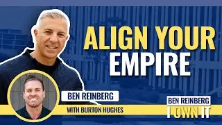 Align Your Empire With Burton Hughes