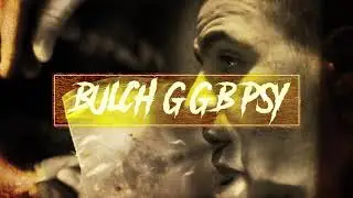 Bulch - GGB PSY