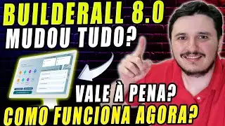 Builderall 8 0 e agora? | Como Funciona? Vale &agrave; pena? | Tudo sobre o lan&ccedil;amento