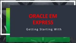 Oracle EM Getting starting