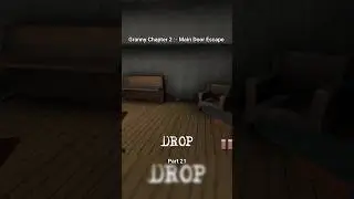 Granny Chapter 2 Main Door Escape Part 21 #shorts