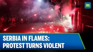 Serbia Erupts: Protesters Clash with Police, Set Fire to Ruling Party Offices
