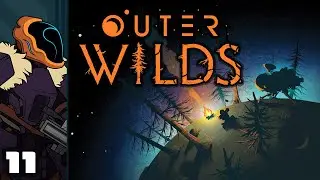 Let's Play Outer Wilds - PC Gameplay Part 11 - The Sunless City