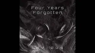 Invious - Four Years Forgotten