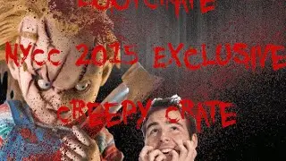 LootCrate: NYCC 2015 Exclusive Creepy Crate Unboxing