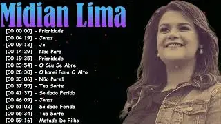 Midian Lima Melhores Louvores 2026 – Canções de Adoração e Cura Interior
