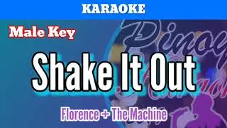 Shake It Out by Florence + The Machine (Karaoke : Male Key)