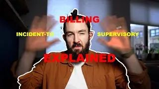 Supervisory billing and incident to billing explained. What it is and how to do it