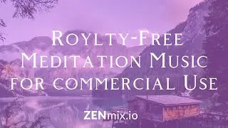 Royalty-Free Meditation Music For Commercial Use - Finding Clarity in Your Hideout (Sample)