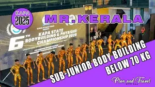 BELOW 70KG SUB-JUNIOR BODY BUILDING COMPETITION - MR KERALA 2025 | KAPA  BODY BUILDING COMPETTION
