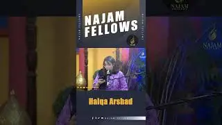 Haiqa Arshad Best Ghazal #najamfellows #poetry #urdupoetry