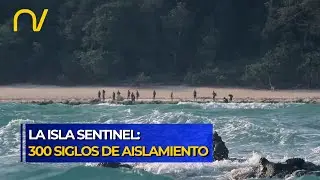 La Tribu que detuvo el tiempo: La historia de los Sentineleses