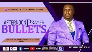 AFTERNOON PRAYER BULLETS