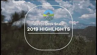 Jefferson County Open Space 2019 Highlights