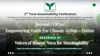 2nd Yuva Sustainability Conference | Beyond COP30: Empowering Youth for Climate Action