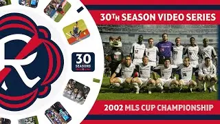 30th Season | 2002 MLS Cup