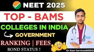 Top BAMS Colleges in India|Ranking|Fees & Bond Status #neet2025 #neetcutoff #bams #bamscutoff #neet