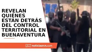 Informe de Polic&iacute;a revel&oacute; qui&eacute;nes est&aacute;n detr&aacute;s del control territorial en Buenaventura