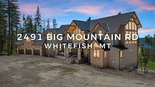 2491 Big Mountain Rd || Whitefish, MT || Listed by Jeff Raper