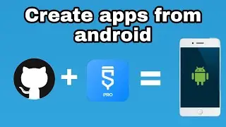 How to create apps with your phone?