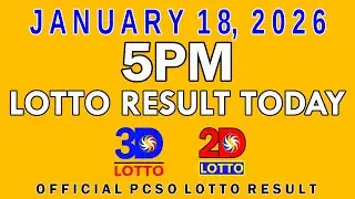 5pm Lotto Result Today Swertres Ez2 PCSO January 18 2026