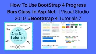 How to use bootstrap 4 progress bars class in asp.net || visual studio 2019 #bootstrap 4 tutorials 7