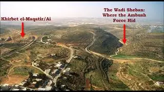 Commentary ~ Joshua ~ Chapter 8 ~ The LORD Encourages Joshua & a New Strategy to capture Ai