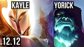 KAYLE vs YORICK (TOP) | Rank 5 Kayle | NA Grandmaster | 12.12