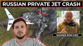 Russian Wagner Boss Yevgeny Prigozhin Private Jet Crashed - All Dead Onboard
