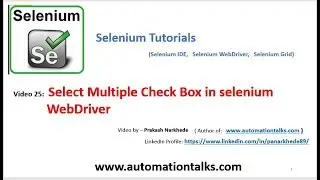 Selenium Video 25 - Select Multiple Check Box in selenium WebDriver