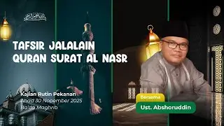 Tafsir Jalalain: Quran Surat An Nasr