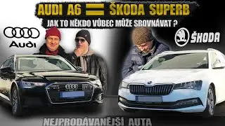 SROVN&Aacute;N&Iacute; NESROVNATELN&Eacute;HO. &Scaron;koda Superb 2.0 TDI a Audi A6 40 TDI