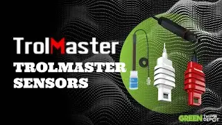 TrolMaster Controllers and Sensors Overview