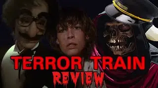Terror Train (1980) New Year's Review