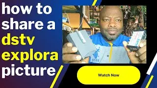 how to share your dstv explora picture with slx3-2 xtraview amplifier.