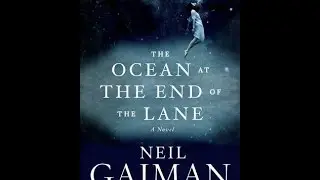 Book review #3 the ocean at the end of the lane