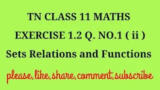 TN 11 maths chapter 1 exercise 1.2 question number 1 (ii)