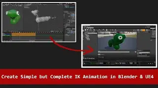 Simple IK Animation From Start to Finish Using Blender & UE4