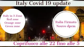 Italy new dpcm, new laws about covid 19, italy update on lockdown, italy in 3 zone red, orange,green