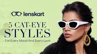 Trendiest Cat Eye Frames For Every Fashionista | Eyewear Styles | Lenskart