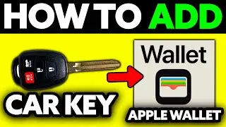 How To Add a Car Key to Apple Wallet (2025) - Step by Step