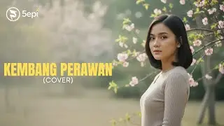 Kembang Perawan - Gita Gutawa (Cover by 5epi Channel) | Musik Nostalgia Pop 2000an versi Akustik
