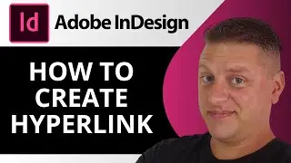 How to Create Hyperlink in InDesign | Adobe InDesign Tutorial 2026