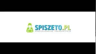 spiszeto_pl, transkrypcje nagrań cyfrowych i analogowych, transkrypcja, wywiad&oacute;w IDI, FGI