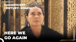 Safiye Sultan is in the Old Palace | Magnificent Century: Kosem