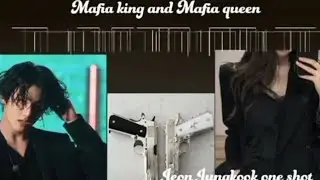 [Jeon Jungkook one shot] Mafia king and Mafia queen  (but you both are enemies)