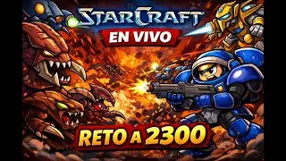 🔴 | StarCraft BW en vivo |Día 7 | 1927 MMR  | LOW RANK TO HIGH ELO PROGRESION
