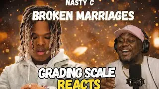 Nasty-C - Разрушенные браки (Реакция)