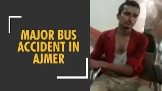 Major accident in Rajasthan's Ajmer; 12 killed, 21 injured as bus collides with truck