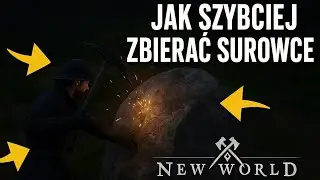Jak zwiększyć jakość zbierania surowców w New World – poradnik 2025